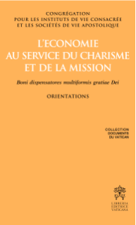 L’ECONOMIE AU SERVICE DU CHARISME ET DE LA MISSION